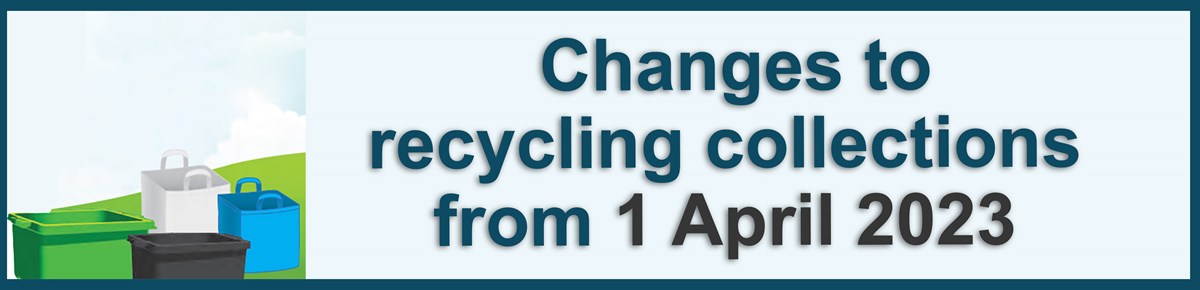 Changes to recycling collections